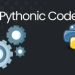 10 Pythonic Examples to Write Cleaner and More Efficient Code